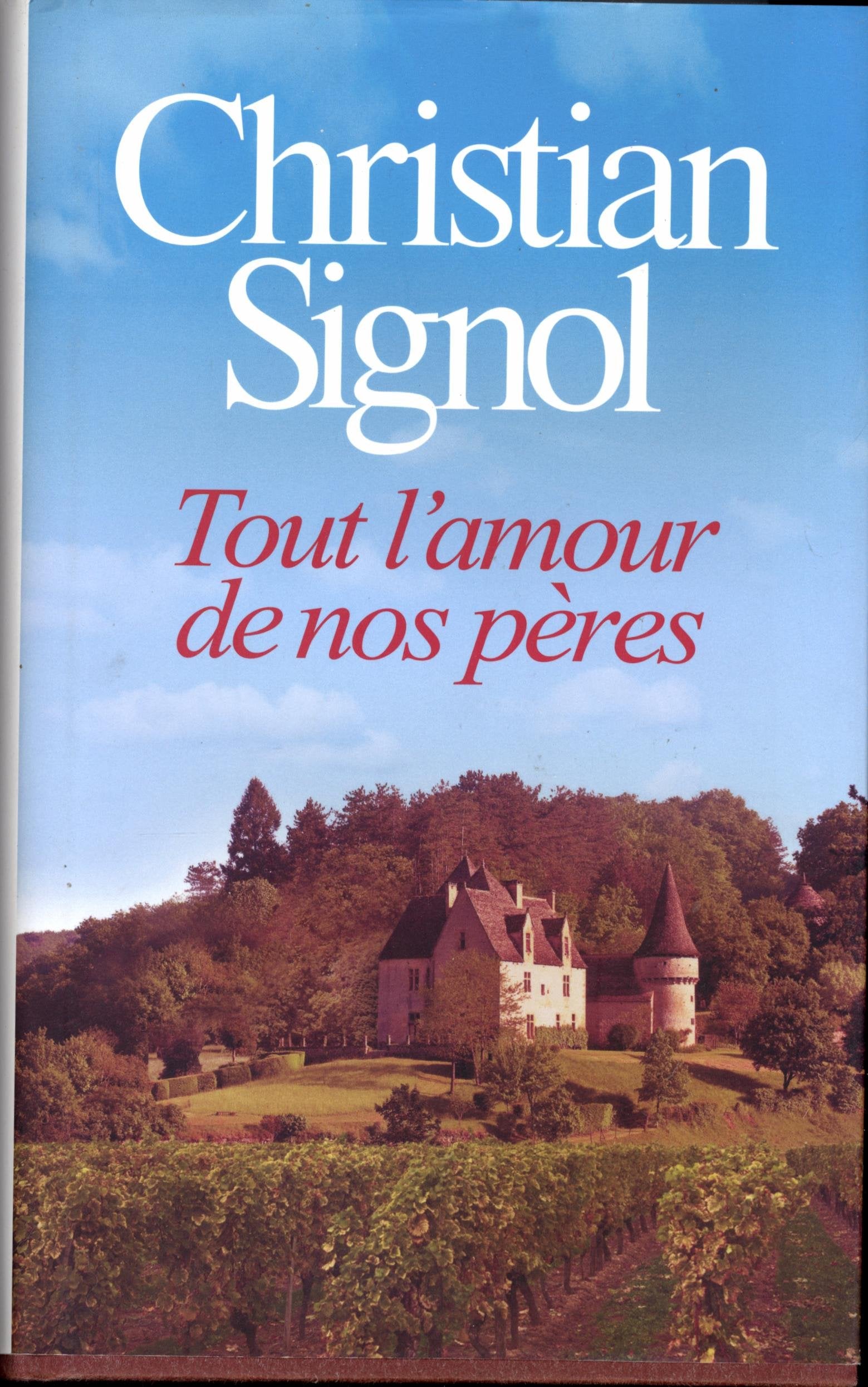 Tout l'amour de nos pères Books