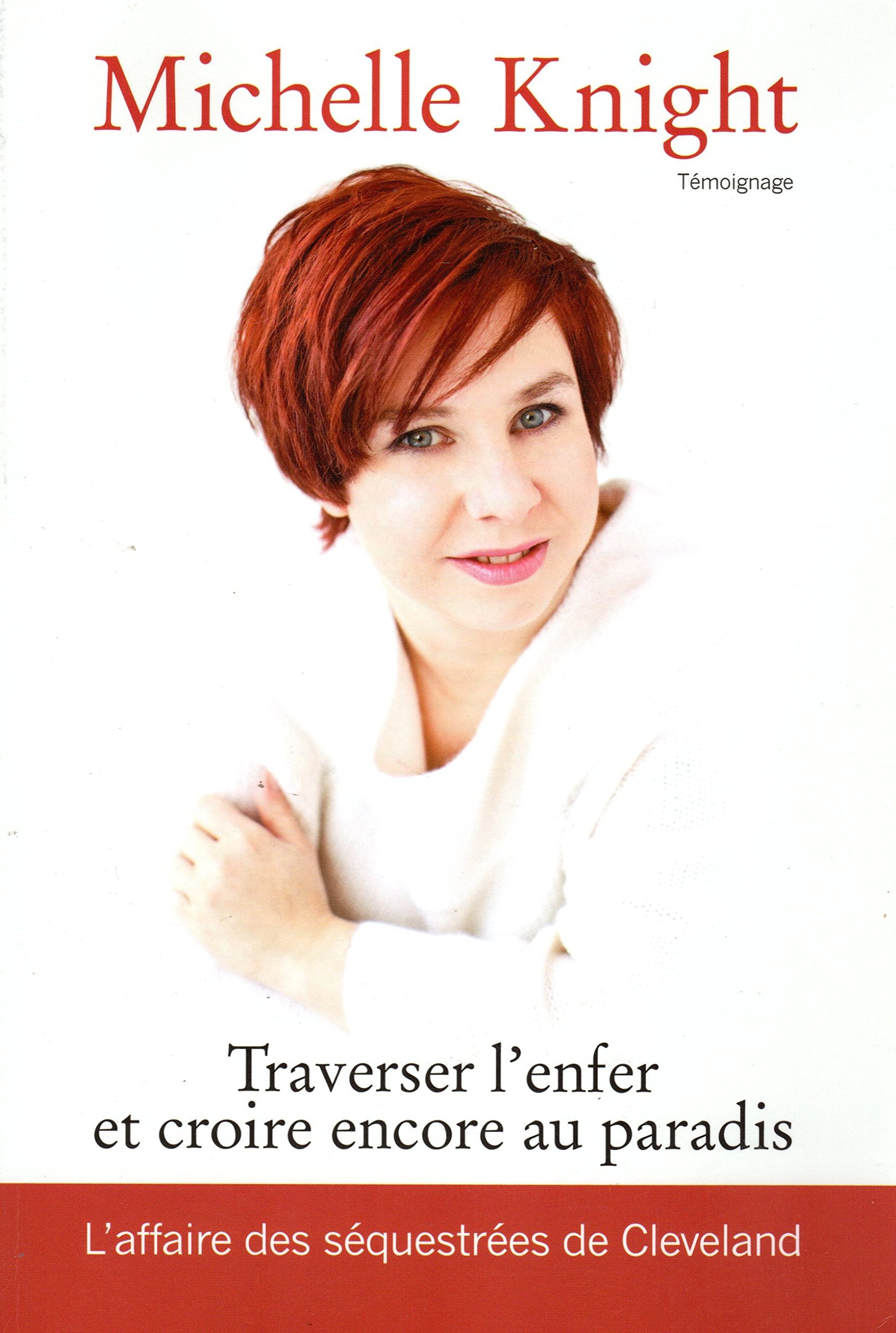 Traverser l'enfer et croire encore au paradis Books