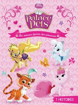 Palace pets : les animaux favoris des princesses Books
