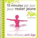 10 minutes par jour pour rester jeune Books