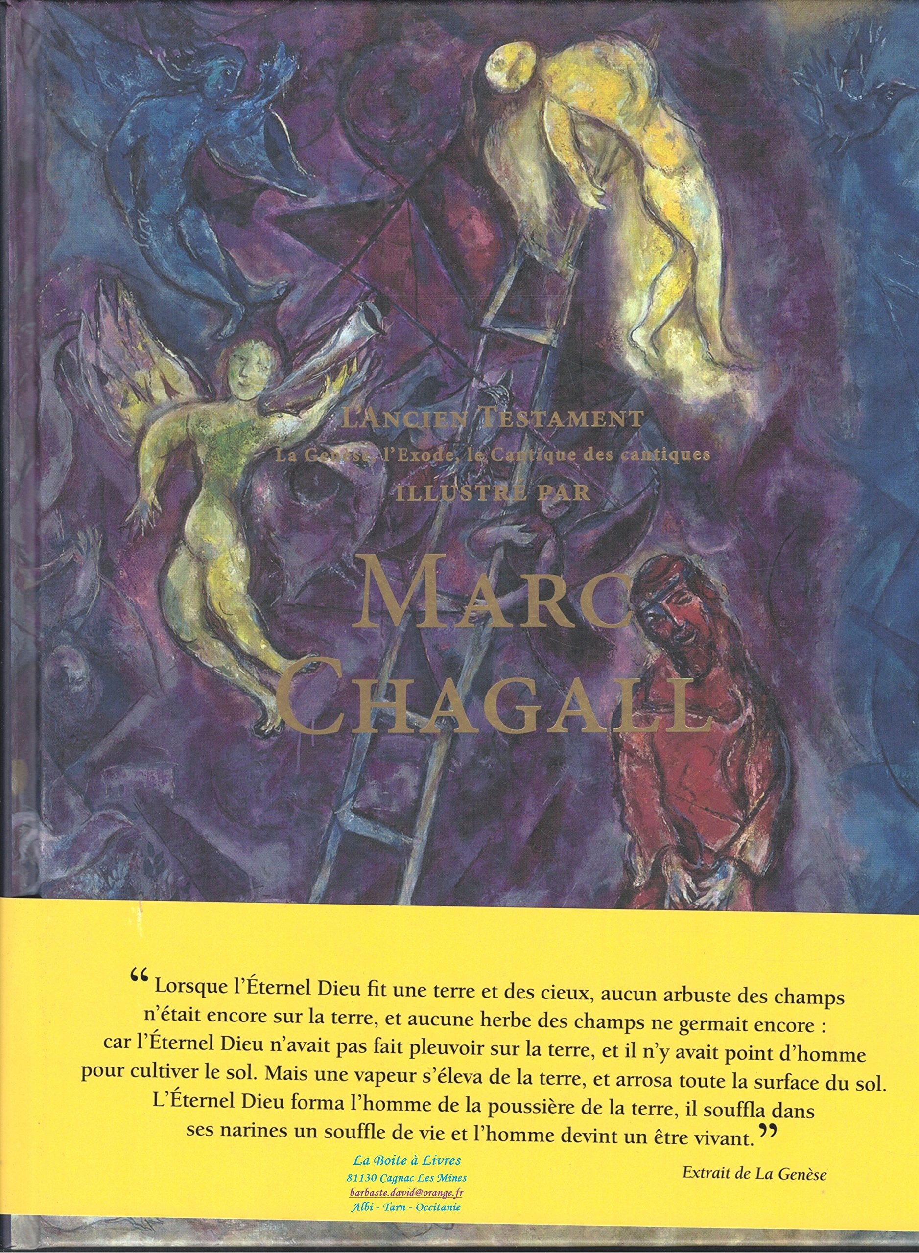 L'Ancien Testament. La Genèse, l'Exode, le Cantique des Cantiques, illustré par Marc Chagall Books