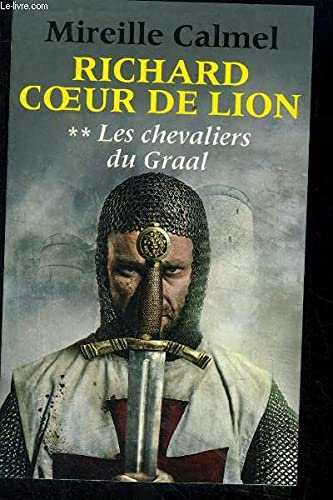 Richard Coeur de Lion Tome II : Les chevaliers du graal Books
