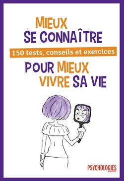 Mieux se connaître pour mieux vivre sa vie book