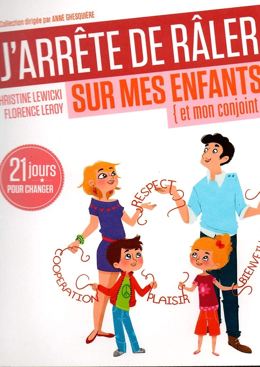J'arrête de râler sur mes enfants et mon conjoint book
