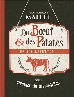 Du bœuf & des patates en 102 recettes Books