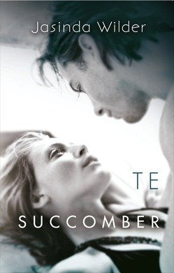 Te succomber de Wilder Jasinda (2015) book