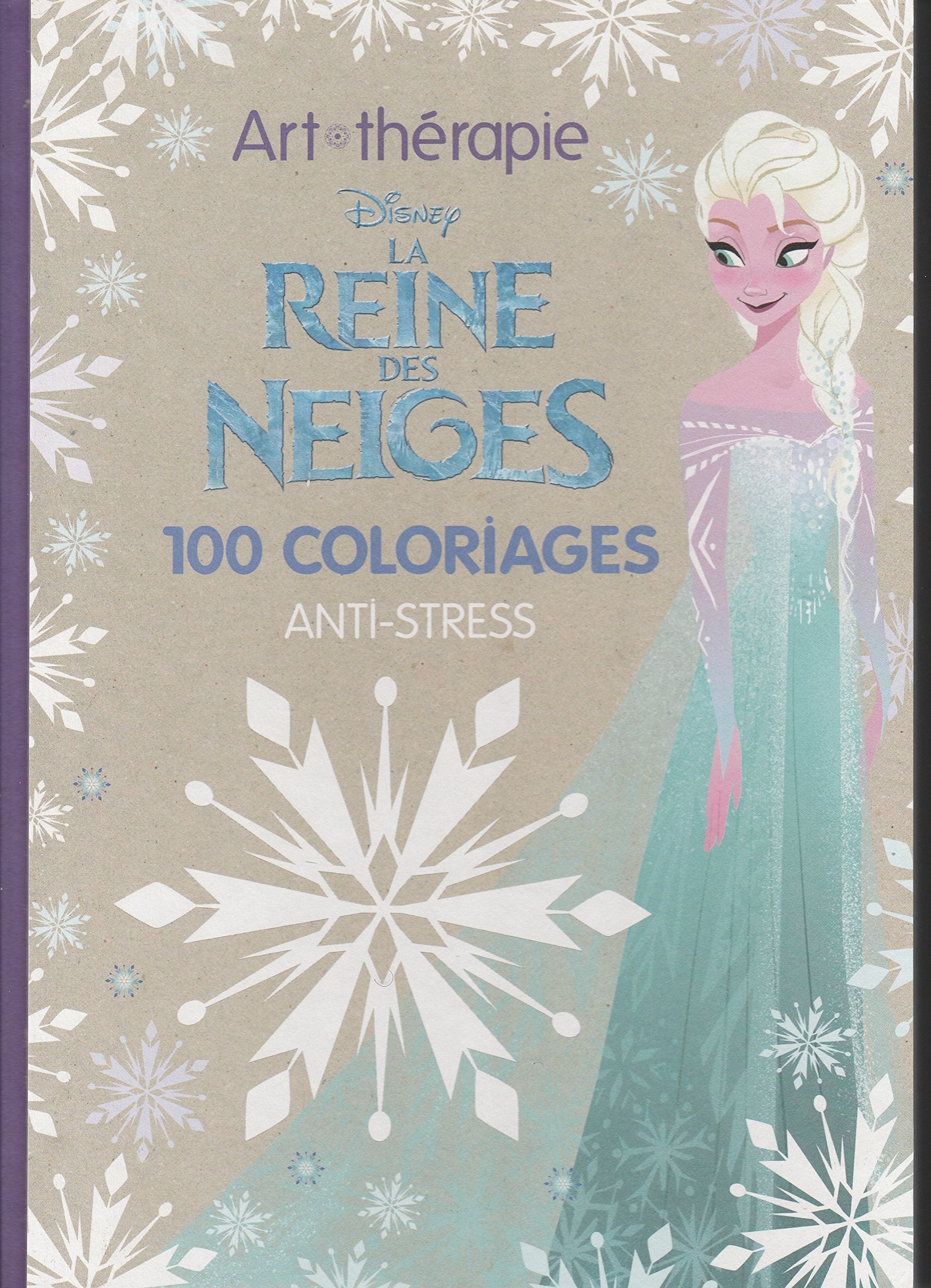 Art therapie reine des neige book