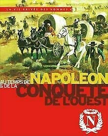 Au temps de Napoléon et de la conquête de l'ouest Books
