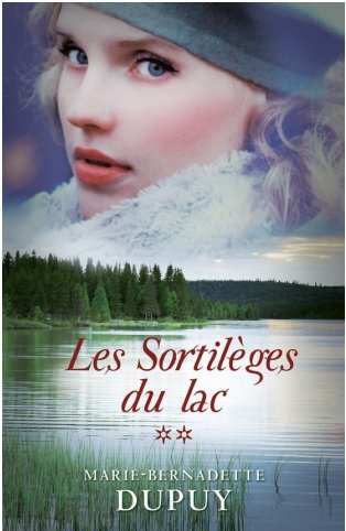 Le Scandale des Eaux Folles Tome 2 - Les Sortileges du Lac Books