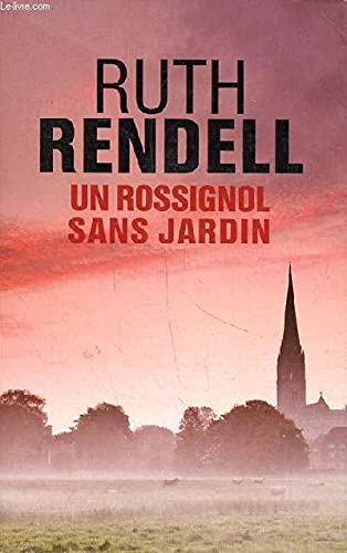 Un rossignol sans jardin Une enquête de Wexford Books