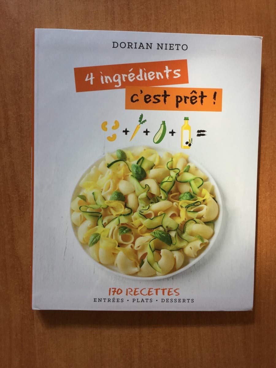 4 ingredients c'est prêt ! - 170 recettes Books