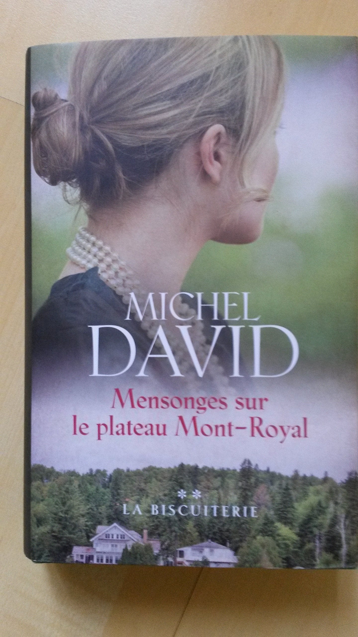 Mensonges sur le plateau Mont-Royal T2, La biscuiterie Books