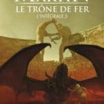 le trône de fer l'intégrale 5 Books