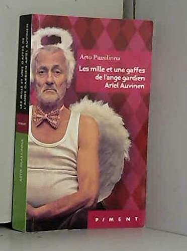 Les mille et une gaffes de l'ange gardien Ariel Auvinen Books