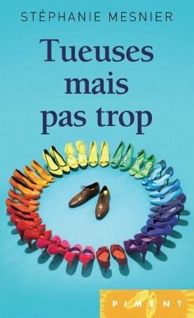 Tueuses mais pas trop Books