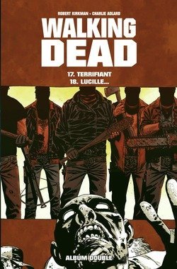 Walking Dead intégrale des tomes 17 à 22, en 3 doubles albums book