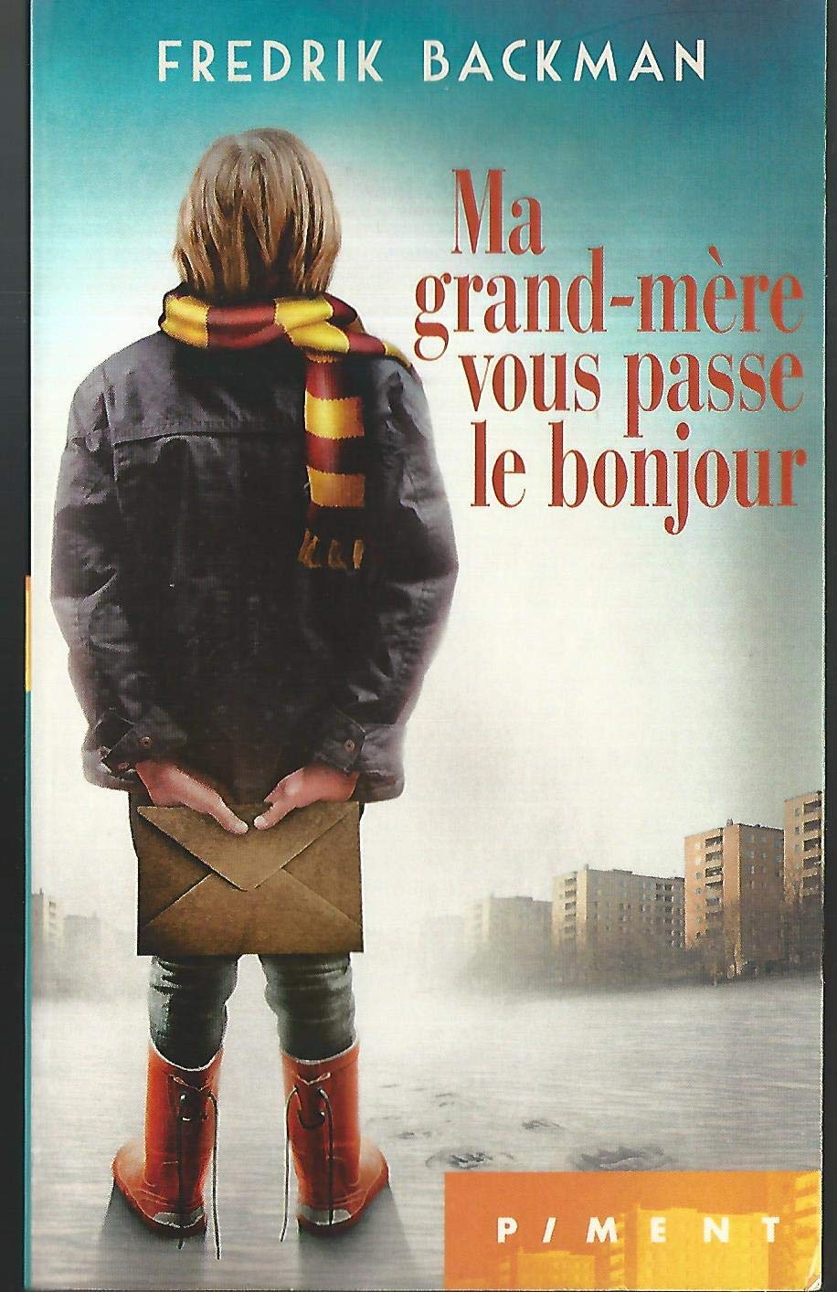 Ma grand-mère vous passe le bonjour Books
