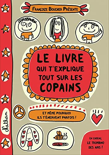 Le livre qui t'explique tout sur les copains book
