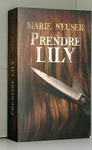 Prendre Lily - Prendre femme Books