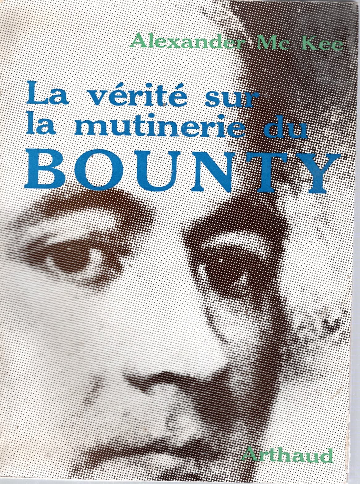 La vérité sur la mutinerie du Bounty book
