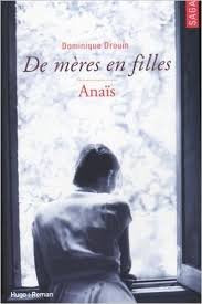 De mères en filles Tome III Anaïs book