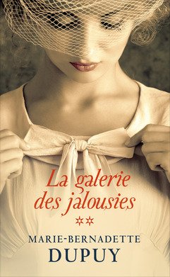 La galerie des jalousies, Tome 2 Books