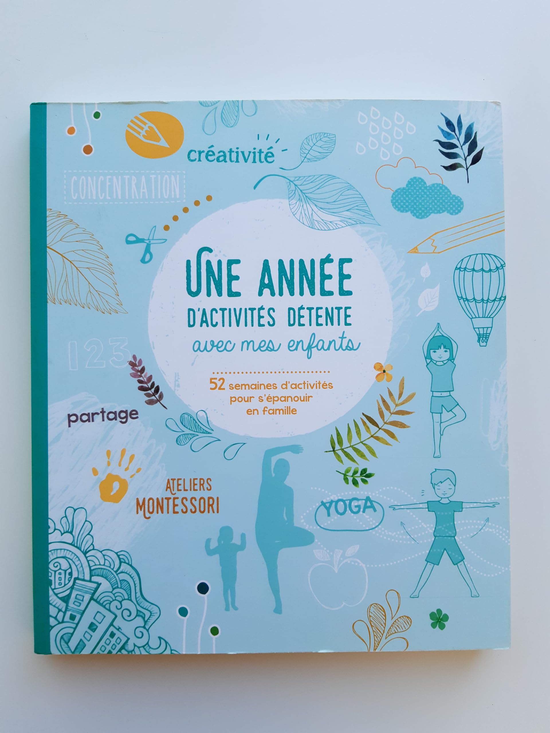 Une année d'activités détente avec mes enfants Books