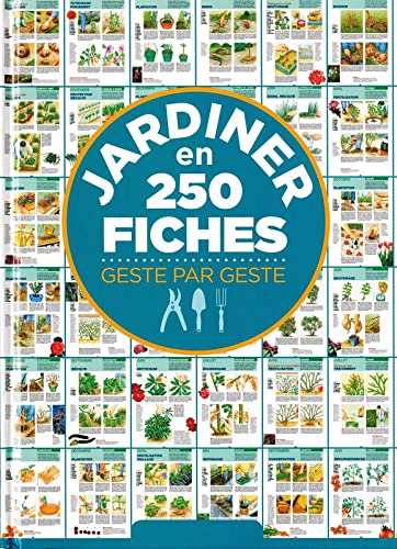 Jardiner en 250 fiches Books