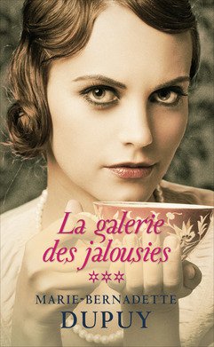 La galerie des jalousies, Tome 3 Books