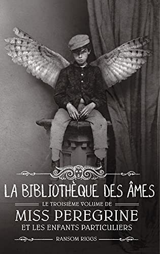 Miss Peregrine et les enfants particuliers - Tome 3 Books