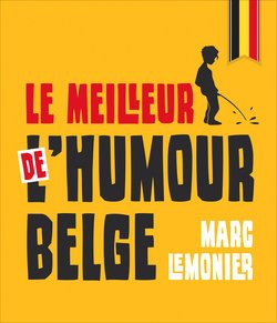 Le meilleur de l'humour belge book