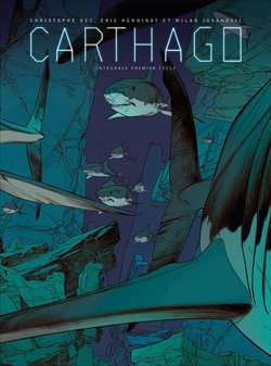 Coffret Carthago : Intégrale Premier cycle 1 : Le lagon de Fortuna / 2 : L’abysse Challenger / 3 : Le monstre de Djibouti Books
