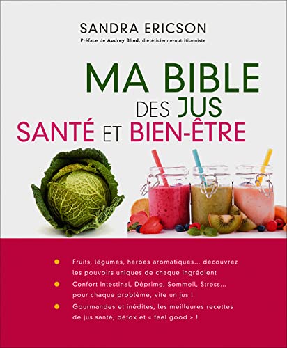 Ma bible des jus santé et bien-être Books