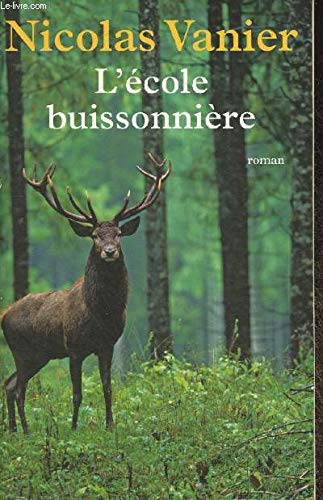 L'école buissonnière- roman Books