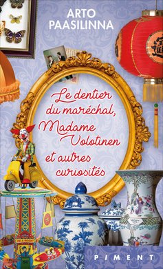 Le dentier du maréchal, madame Volotinen et autres curiosités Books