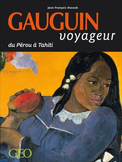 Gauguin voyageur du Pérou à Tahiti (édition 2017) Books