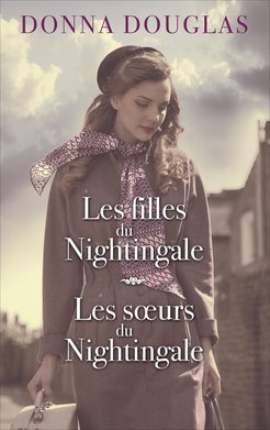 Nightingale, tomes 1 & 2: Les filles du Nightingale / Les sœurs du Nightingale book