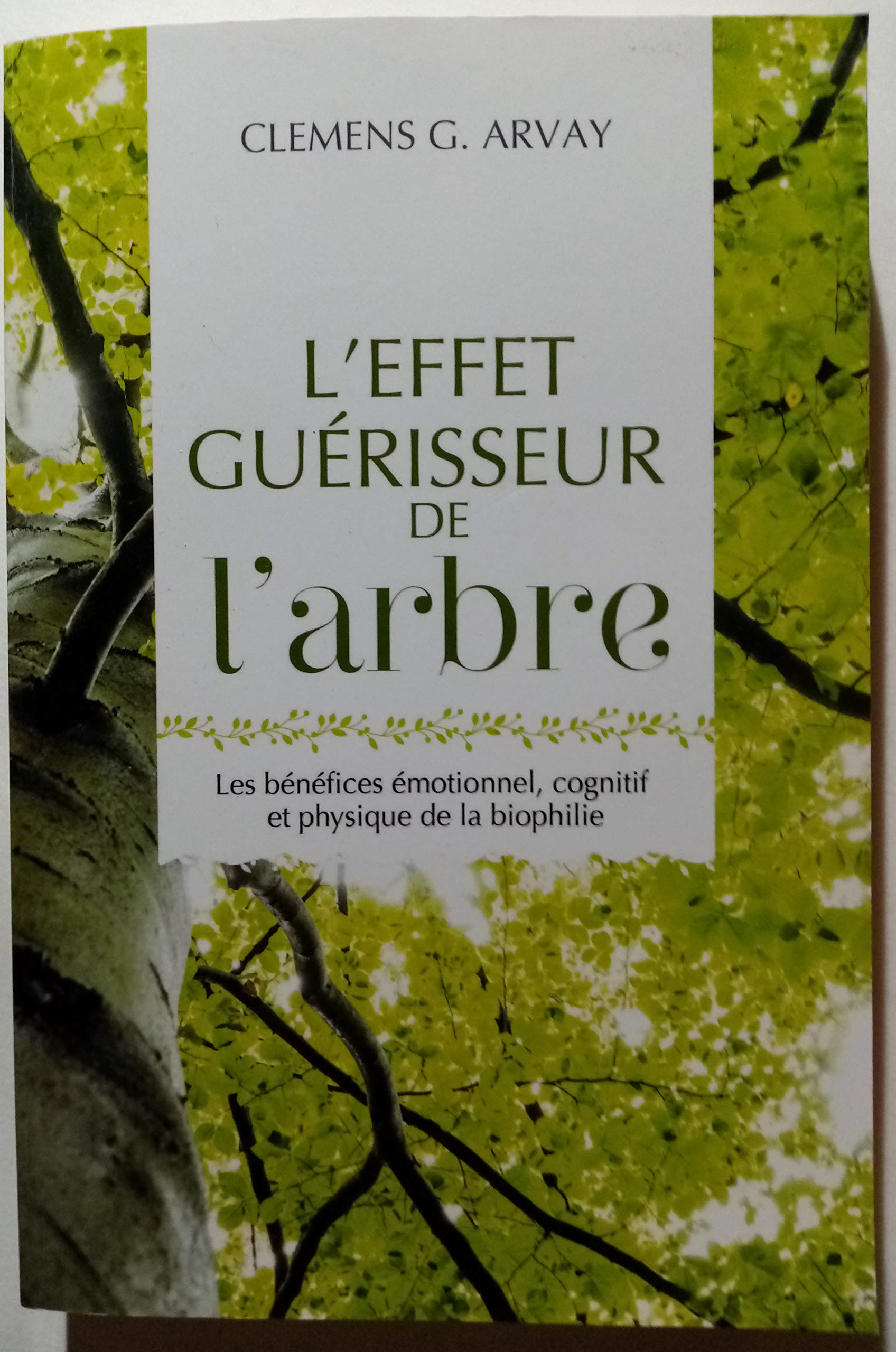 L'effet guérisseur de l'arbre. Books