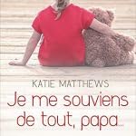 Je me souviens de tout, papa... Books