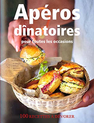 Apéros dînatoires pour toutes les occasions (prime) book