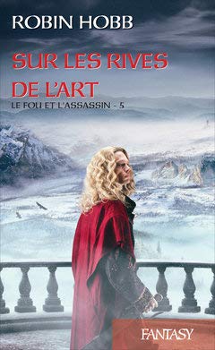Le Fou et l'Assassin, Tome 5 : Sur les rives de l'art Books