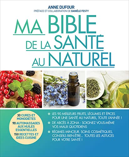 Ma bible de la santé au naturel Books