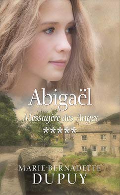 Abigaël tome 5: Messagère des anges Books