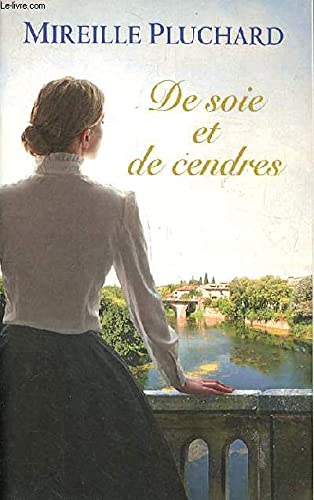 De soie et de cendres Books