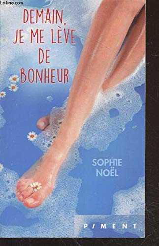 Demain je me lève de bonheur Books