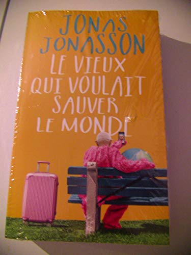 LE IEUX QUI VOULAIT SAUVER LE MONDE book