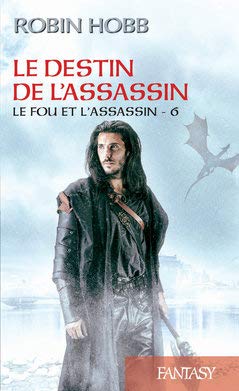 Le Fou et l'Assassin, Tome 6 : Le destin de l'assassin Books
