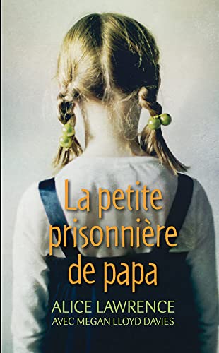 La petite prisonnière de papa book