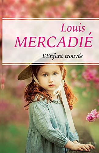 L'enfant trouvée book