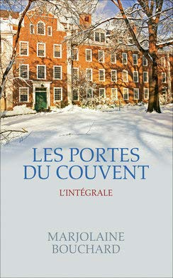 Les Portes du couvent, Intégrale Books